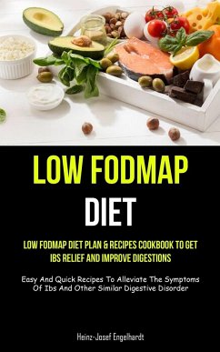 Low Fodmap Diet - Engelhardt, Heinz-Josef