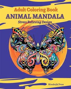 ANIMAL MANDALA Adult Coloring Book - Press, Wonderful