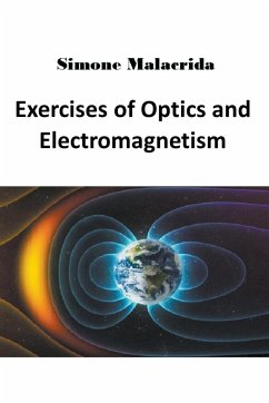 Exercises of Optics and Electromagnetism - Malacrida, Simone