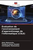 Évaluation de l'environnement d'apprentissage de l'informatique (CSLE)