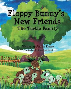 Floppy Bunny's New Friends - The Turtle Family - Elaine, Joanne