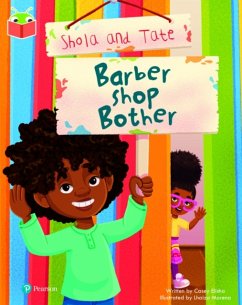 Bug Club Independent Phase 5 Unit 16: Shola and Tate: Barber Shop Bother - Elisha, Casey