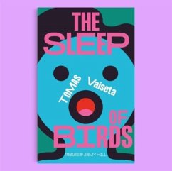 The Sleep of Birds - Vaiseta, Tomas