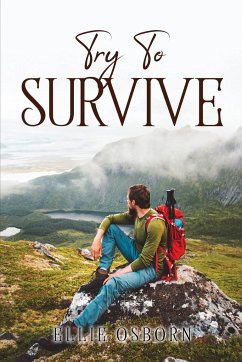 TRY TO SURVIVE - Ellie Osborn