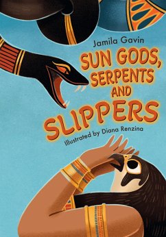 Sun Gods, Serpents and Slippers - Gavin, Jamila