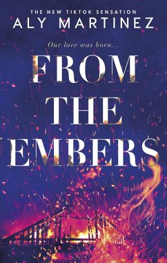 From the Embers - Martinez, Aly