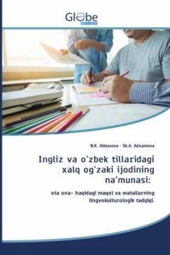 Ingliz va o'zbek tillaridagi xalq og'zaki ijodining na'munasi: - Abbasova, N.K.;Adxamova, Sh.A.