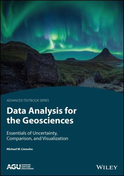 Data Analysis for the Geosciences - Liemohn, Michael W.