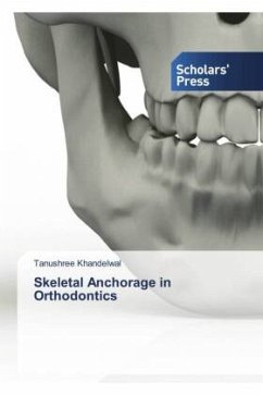 Skeletal Anchorage in Orthodontics - Khandelwal, Tanushree