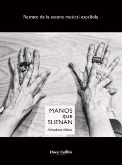 Cover Manos que suenan : retrato de la escena musical española