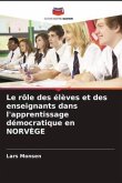 Le rôle des élèves et des enseignants dans l'apprentissage démocratique en NORVÈGE