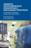 Zainketa Intentsiboetako Erizaintzako Eskuliburu Praktikoa - Erizaintzako Praktiketako Ikasleentzako Gida Azkarra