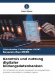 Kenntnis und nutzung digitaler bildungsdatenbanken
