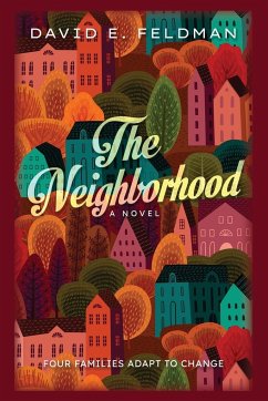 The Neighborhood - Feldman, David E