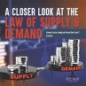 A Closer Look at the Law of Supply &... - Bild 1