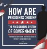 How Are Presidents Chosen? The... - Bild 1