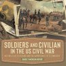 Soldiers and Civilians in the US Civil... - Bild 1