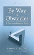 By Way of Obstacles - Bild 1