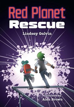 Red Planet Rescue - Galvin, Lindsay