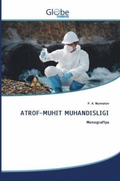 ATROF-MUHIT MUHANDISLIGI - Nurmatov, P. A.