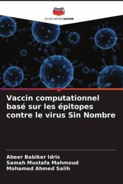 Vaccin computationnel basé sur les épitopes contre le virus Sin Nombre - Babiker Idris, Abeer;Mustafa Mahmoud, Samah;Ahmed Salih, Mohamed