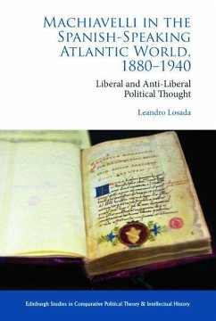 Cover Machiavelli in the Spanish-Speaking Atlantic World, 1880-1940
