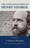 The Annotated Works of Henry George