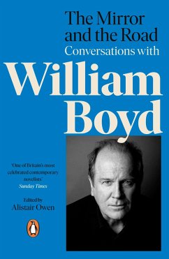 The Mirror and the Road: Conversations with William Boyd - Owen, Alistair;Boyd, William