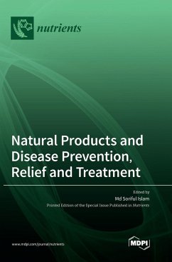 Natural Products and Disease Prevention, Relief and Treatment