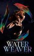 Water Weaver - Bild 1