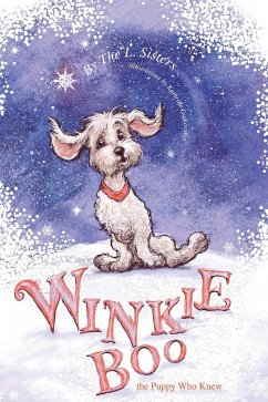 Winkie-Boo the Puppy Who Knew - Curto, Linda S.; Gourley, Laurie J.