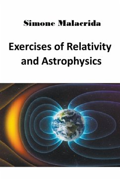 Exercises of Relativity and Astrophysics - Malacrida, Simone