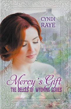 Mercy's Gift - Raye, Cyndi