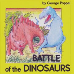 Battle of the Dinosaurs - Poppel, George