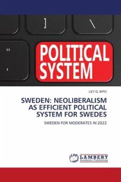 SWEDEN: NEOLIBERALISM AS EFFICIENT POLITICAL SYSTEM FOR SWEDES