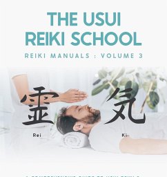 A Comprehensive Guide To Usui Reiki 3. The Third Degree Of Reiki Energy Healing - Barnett, Matthew Giles