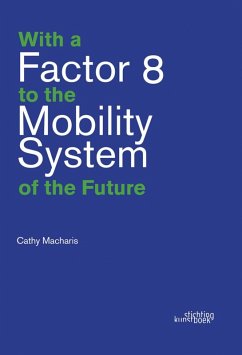 With a Factor 8 to the Mobility System of the Future Cover With a Factor 8 to the Mobility System of the Future