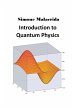Introduction to Quantum Physics - Bild 1