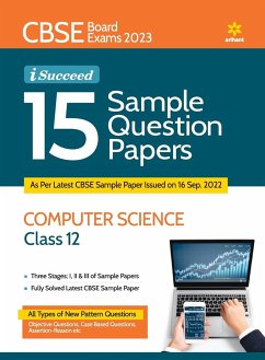 CBSE Board Exams 2023 I-Succeed 15 Sample Question Papers COMPUTER SCIENCE Class 12th - Pal, Sanjib; Gaikwad, Neetu