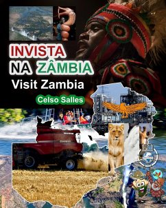 INVISTA NA ZÂMBIA - Visit Zambia - Celso Salles - Salles, Celso