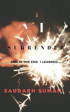 I SURRENDER - Suman, Saurabh