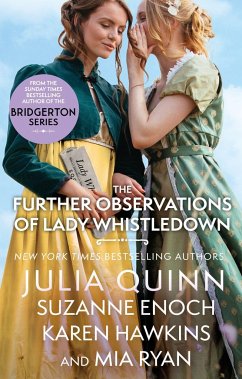 The Further Observations of Lady Whistledown - Quinn, Julia; Enoch, Suzanne; Hawkins, Karen