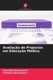 Avaliação de Projectos em Educação Médica