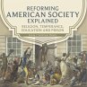 Reforming American Society Explained  ... - Bild 1