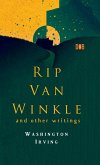 RIP VAN WINKLE And Other Writings