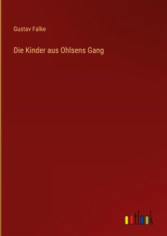 Die Kinder aus Ohlsens Gang