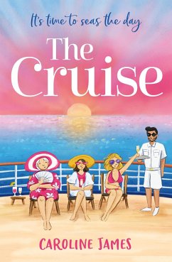 The Cruise - James, Caroline