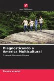 Diagnosticando a América Multicultural