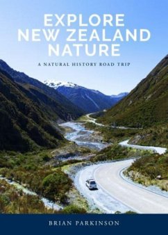 Explore New Zealand Nature - Parkinson, Brian