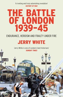 The Battle of London 1939-45 - White, Jerry